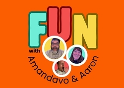 FUN with Amandavo & Aaron